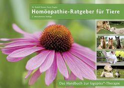 Homöopathie-Ratgeber für Tiere 2. überarbeitete Auflage von Dr. Deiser,  Rudolf, Henneke,  Barbara, Ziegler,  Franz