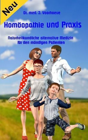 Homöopathie und Praxis von Sedlacek,  Klaus-Dieter, Voorhoeve,  Jacob