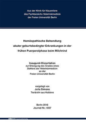 Homöopathische Behandlung akuter geburtsbedingter Erkrankungen in der frühen Puerperalphase beim Milchrind von Simons,  Julia