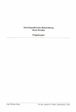 Homöopathische Behandlung Ihres Kindes von Grätz,  Joachim F, Plattner,  Inge