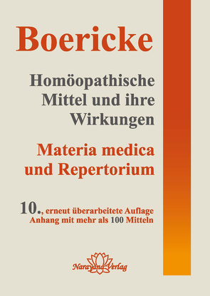 Homöopathische Mittel und ihre Wirkungen von Boericke,  William