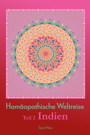 Homöopathische Weltreise von Häse,  Sigrid