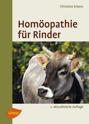 Homöopathie für Rinder von Erkens,  Christine