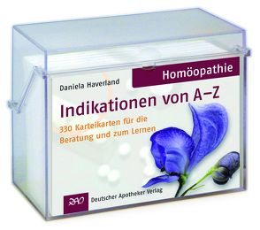 Homöopathie Indikationen von A-Z von Haverland,  Daniela