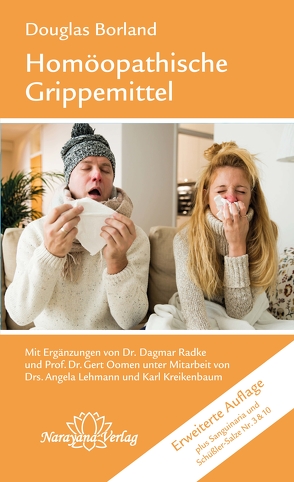 Homöopathische Grippemittel von Borland,  Douglas M, Radke,  Dagmar