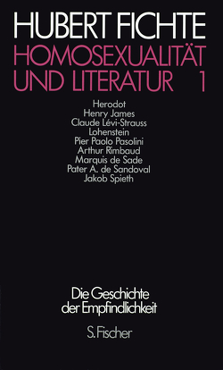 Homosexualität und Literatur 1 von Fichte,  Hubert, Teichert,  Torsten