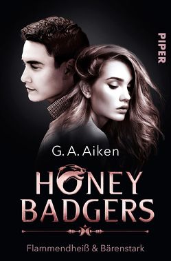 Honey Badgers von Aiken,  G. A., Link,  Michaela