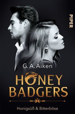 Honey Badgers von Aiken,  G. A., Link,  Michaela