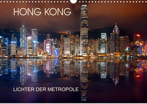 Hong Kong Citylights (Wandkalender 2023 DIN A3 quer) von Sitzwohl/Delfinophotography,  Bernhard