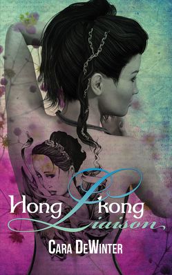 Hongkong Liaison von DeWinter,  Cara