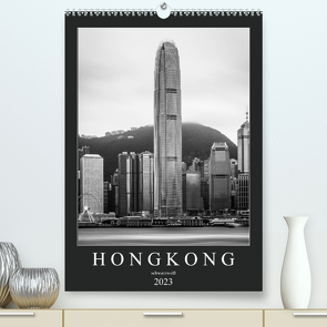 Hongkong schwarzweiß (Premium, hochwertiger DIN A2 Wandkalender 2023, Kunstdruck in Hochglanz) von Rost,  Sebastian