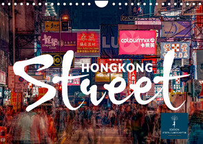 Hongkong Street (Wandkalender 2023 DIN A4 quer) von Roder,  Peter