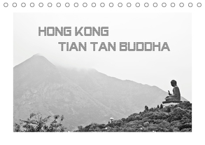 Hongkong – Tian Tan Buddha (Tischkalender 2020 DIN A5 quer) von by Wolfgang Schömig,  Luxscriptura