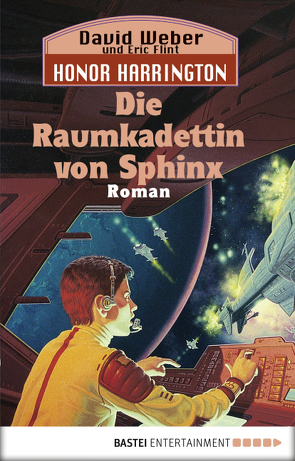 Honor Harrington: Die Raumkadettin von Sphinx von Flint,  Eric, Leò,  Ruggero, Weber,  David