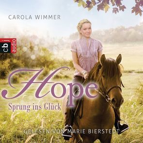 Hope – Sprung ins Glück von Bierstedt,  Marie, Wimmer,  Carola