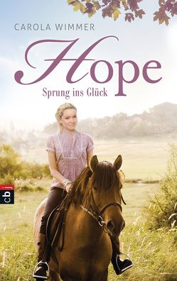 Hope – Sprung ins Glück von Wimmer,  Carola