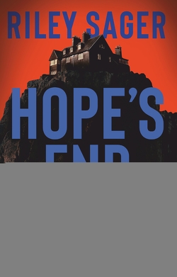 Hope’s End von Blum,  Christine, Sager,  Riley