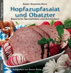 Hopfazupfasalat und Obatzter von Krammer-Keck,  Ernst, Pump,  Günter