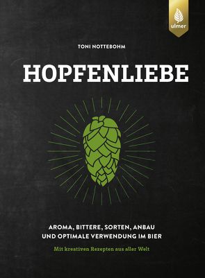 Hopfenliebe von Nottebohm,  Toni