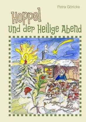 Hoppel und der Heilige Abend von Göricke,  Petra