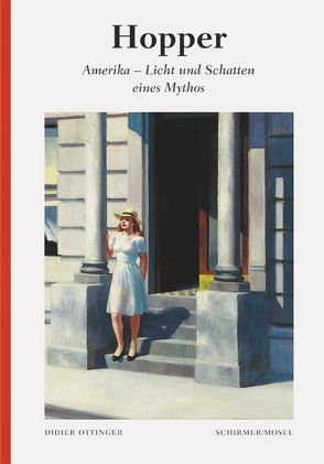 Hopper: Amerika – Licht und Schatten eines Mythos von Hopper,  Edward, Ottinger,  Didier, Steinitz,  Claudia