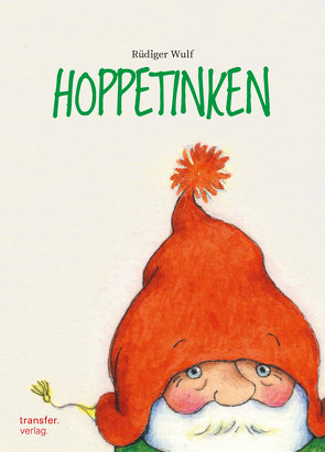 Hoppetinken von Rüdiger,  Wulf