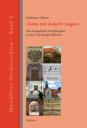 ‚horas mit andacht singen‘ von Rode-Breymann,  Susanne, Talkner,  Katharina