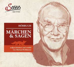 Hörbuch Märchen & Sagen von Köhlmeier,  Michael