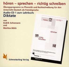 hören – sprechen – richtig schreiben. Audio-CD (Diktate) von Bölck,  Martina, Schiemann,  Endrik