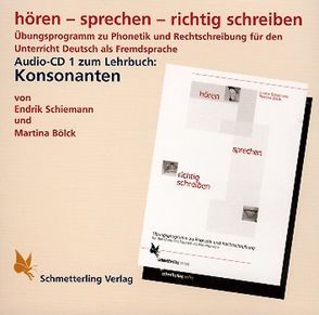 hören – sprechen – richtig schreiben. Audio-CD (Konsonanten) von Bölck,  Martina, Schiemann,  Endrik