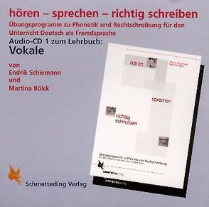 hören – sprechen – richtig schreiben. Audio-CD (Vokale) von Bölck,  Martina, Schiemann,  Endrik