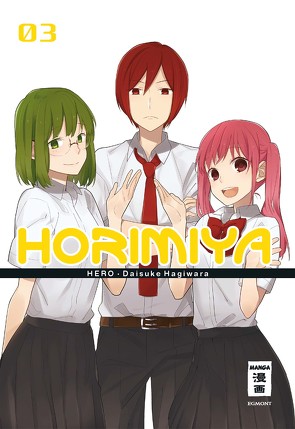 Horimiya 03 von Hagiwara,  Daisuke, HERO, Peter,  Claudia