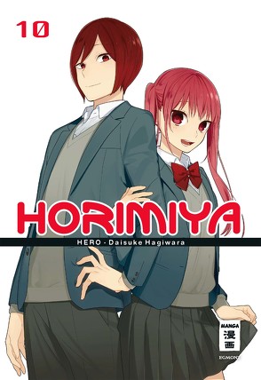 Horimiya 10 von Hagiwara,  Daisuke, HERO, Peter,  Claudia