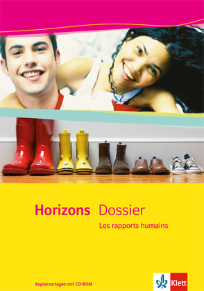 Horizons Dossier / Les rapports humains von Quiviger,  Sonia, Rein-Sparenberg,  Inge