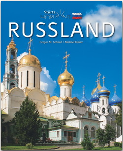 Horizont Russland von Kühler,  Michael, Schmid,  Gregor M.