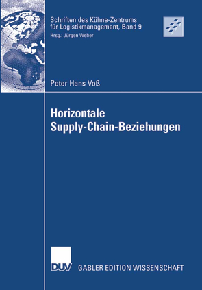 Horizontale Supply-Chain-Beziehungen von Voß,  Peter Hans, Weber,  Prof. Dr. Dr. h.c. Jürgen