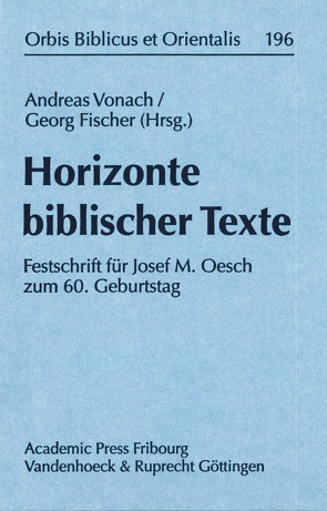 Horizonte biblischer Texte von Fischer SJ,  Georg, Vonach,  Andreas