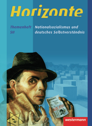 Horizonte – Geschichte für die Qualifikationsphase in Niedersachsen von Baumgärtner,  Ulrich, Bernecker,  Walther L., Brabänder,  Michael, Döscher,  Hans-Jürgen, Fein,  Sylvia, Fieberg,  Klaus, Freytag,  Nils, Huber,  Christoph, Köhr,  Katja, Meilchen,  Gregor, Piereth,  Wolfgang, Pohl,  Karl Heinrich, Rossi,  Melanie, Scherberich,  Klaus, Sigl,  Andreas, Weigand,  Wolf, Wolle,  Stefan, Zoller,  Rüdiger