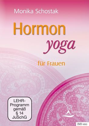 Hormon-Yoga für Frauen von Schostak,  Monika