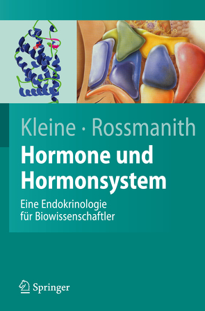 Hormone und Hormonsystem von Kleine,  Bernhard, Rossmanith,  Winfried