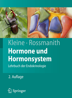 Hormone und Hormonsystem von Kleine,  Bernhard, Rossmanith,  Winfried