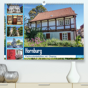 Hornburg Fachwerkstädtchen mit Charme (Premium, hochwertiger DIN A2 Wandkalender 2021, Kunstdruck in Hochglanz) von Fietzek,  Anke