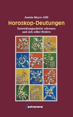 Horoskop-Deutungen von Meyer-Gilli,  Jasmin