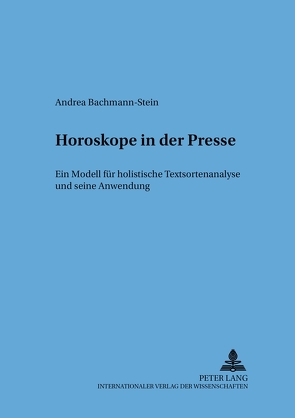 Horoskope in der Presse von Bachmann-Stein,  Andrea