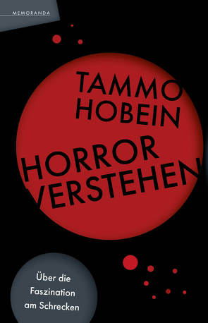 Horror verstehen von Hobein,  Tammo