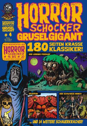 HORRORSCHOCKER Grusel Gigant 4 von Eckert,  Simon, Engel,  Rainer F, Felix,  Till, Krehl,  Yann, Kurio,  Levin, Lenecke,  Till, Pape,  Jörg, S.,  Kolja, Scherwinski,  Klaus, Schütze,  Steffi, Turowski,  Roman, Vogt,  Michael