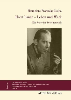 Horst Lange – Leben und Werk von Kolbe,  Hannelore F