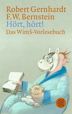 Hört, hört! von Bernstein,  F W, Gernhardt,  Robert