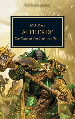 Horus Heresy – Alte Erde von Kyme,  Nick, Nerurkar,  Michael