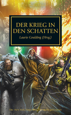 Horus Heresy – Der Krieg in den Schatten von Bashi,  Artin, Goulding (Hrsg.),  Laurie, Schüpstuhl,  Mark